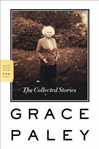 Könyv COLLECTED STORIES Grace Paley