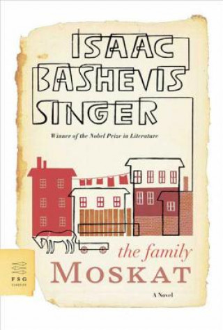 Carte The Family Moskat Isaac Bashevis Singer
