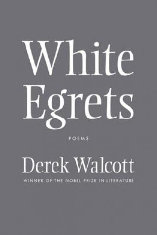 Carte White Egrets Derek Walcott