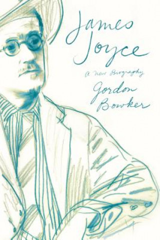 Könyv James Joyce Gordon Bowker