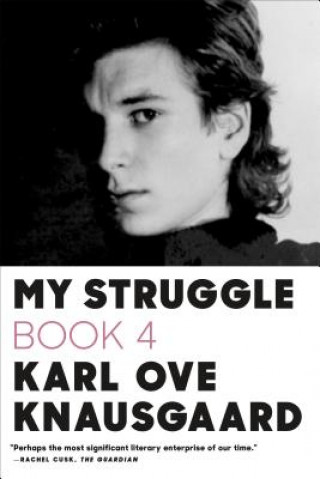 Kniha My Struggle Book 4 Karl Ove Knausgaard