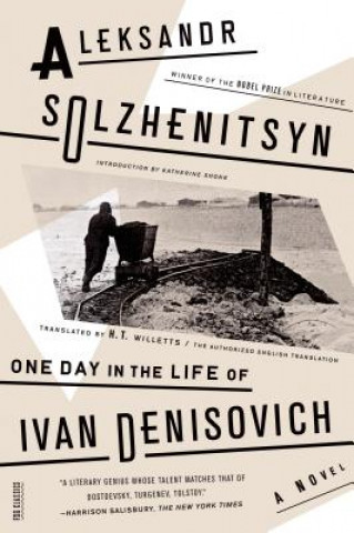 Kniha One Day in the Life of Ivan Denisovich Aleksandr Isaevich Solzhenitsyn