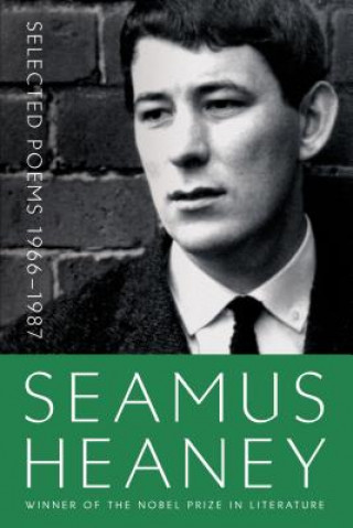 Buch Seamus Heaney Selected Poems 1966-1987 Seamus Heaney