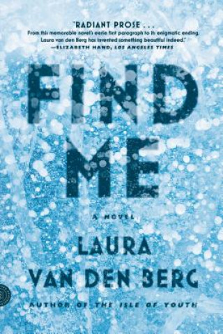 Книга Find Me Laura Van Den Berg