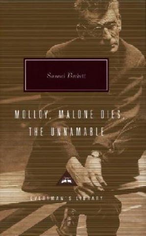 Könyv Molloy, Malone Dies, the Unnamable Samuel Beckett