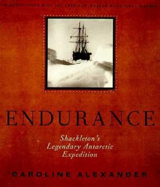 Carte The Endurance Caroline Alexander