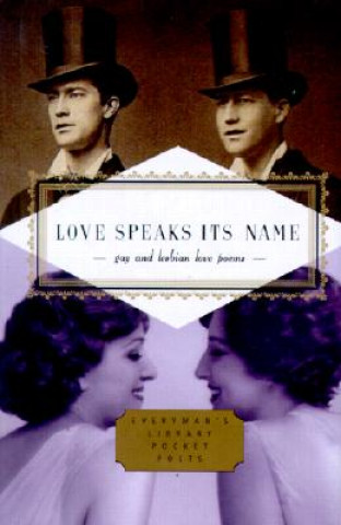 Könyv Love Speaks Its Name J. D. McClatchy