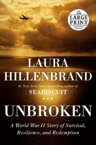 Kniha Unbroken Laura Hillenbrand