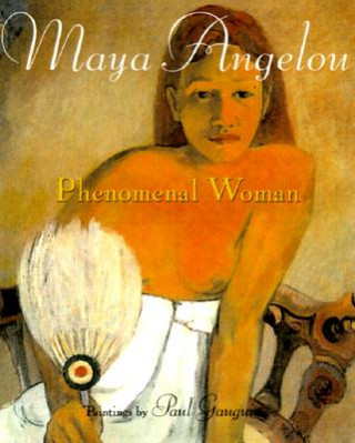 Kniha Phenomenal Woman Maya Angelou
