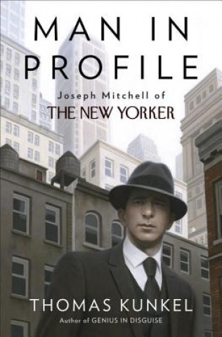 Kniha Man in Profile Thomas Kunkel