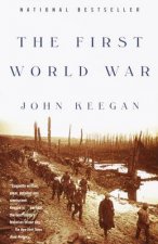 Carte The First World War John Keegan