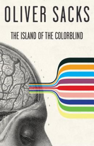 Kniha The Island of the Colorblind and Cycad Island Oliver W. Sacks