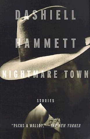 Knjiga Nightmare Town Dashiell Hammett