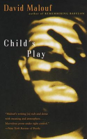 Kniha Child's Play David Malouf