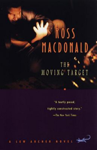 Könyv The Moving Target Ross Macdonald