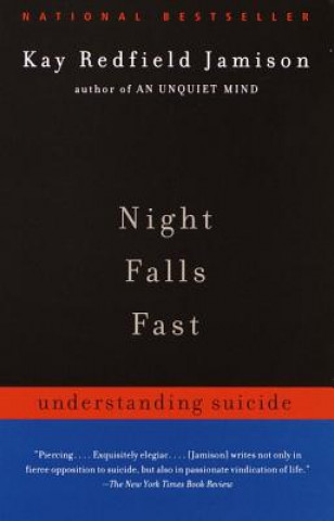 Kniha Night Falls Fast Kay Redfield Jamison