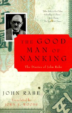Kniha The Good Man of Nanking John Rabe