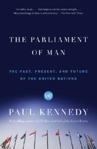 Kniha The Parliament of Man Paul M. Kennedy