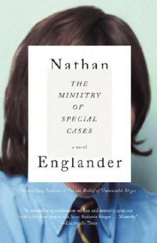 Carte The Ministry of Special Cases Nathan Englander