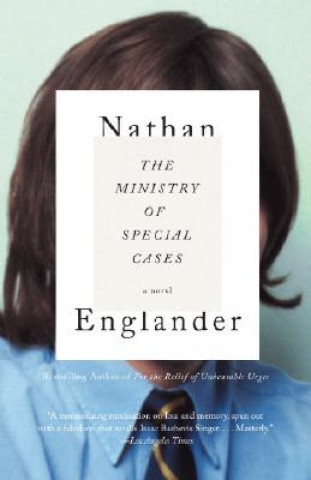 Libro The Ministry of Special Cases Nathan Englander