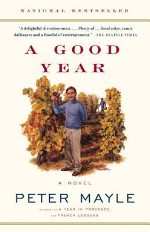 Könyv A Good Year Peter Mayle