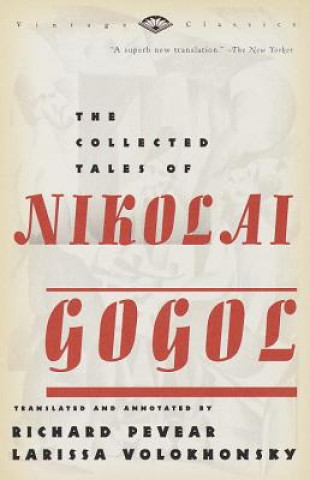 Kniha Collected Tales of Nikolai Gogol Nikolai Vasilevich Gogol