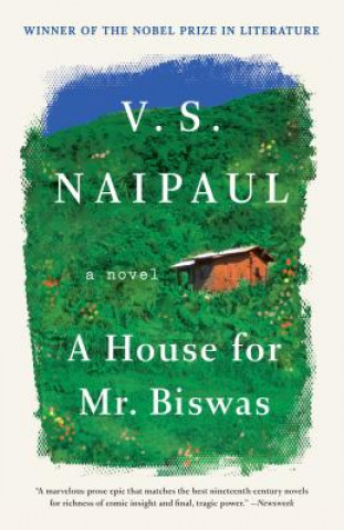 Kniha A House for Mr. Biswas V S Naipaul