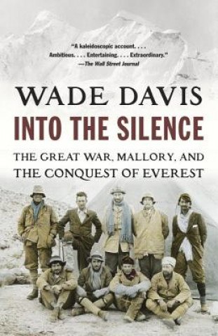 Carte Into the Silence Wade Davis