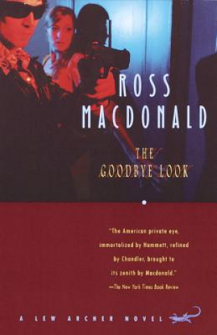 Книга The Goodbye Look Ross Macdonald