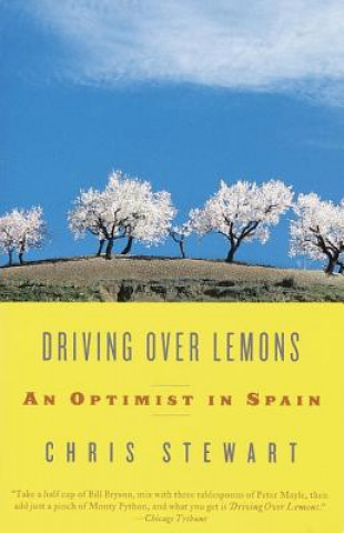 Kniha Driving over Lemons Chris Stewart