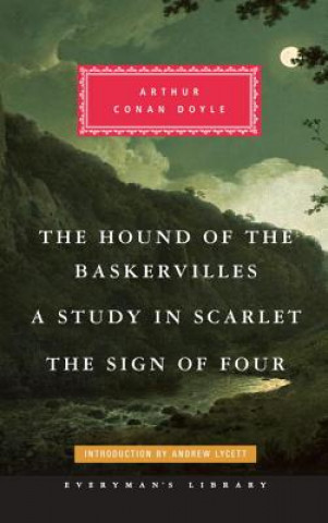 Kniha A Study in Scarlet / The Sign of Four / The Hound of the Baskervilles Arthur Conan Doyle