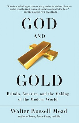 Kniha God and Gold Walter Russell Mead