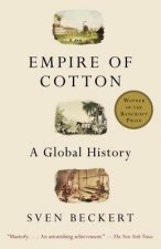 Kniha Empire of Cotton Sven Beckert