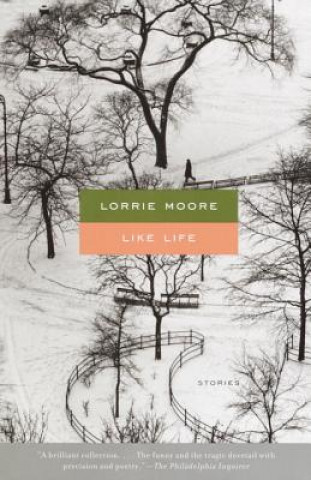 Könyv Like Life Lorrie Moore