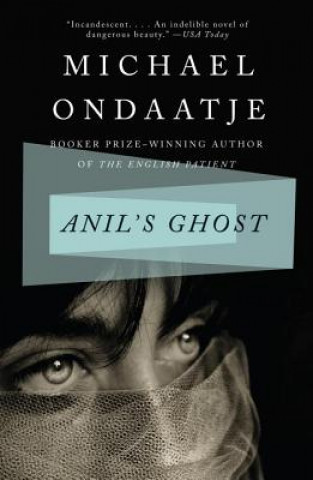 Kniha Anil's Ghost Michael Ondaatje