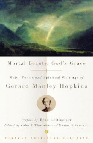 Książka Mortal Beauty, God's Grace Gerard Manley Hopkins