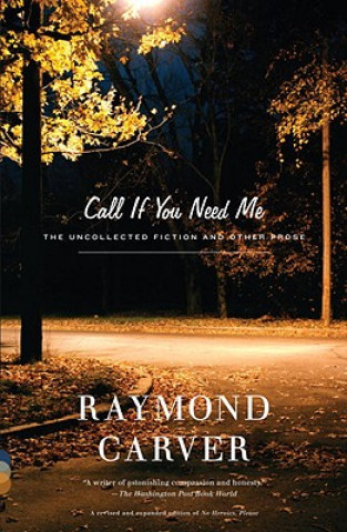 Könyv Call If You Need Me Raymond Carver