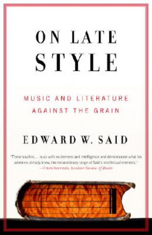 Könyv On Late Style Edward W. Said