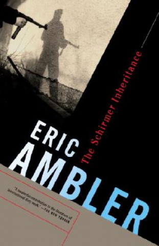 Książka The Schirmer Inheritance Eric Ambler