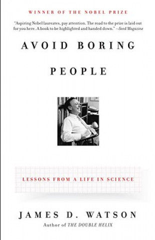 Book Avoid Boring People James D. Watson