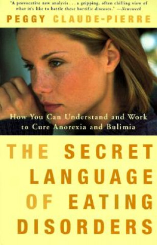 Carte Secret Language of Eating Disorders Peggy Claude-Pierre