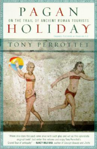 Книга Pagan Holiday Tony Perrottet