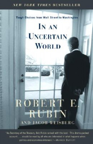 Könyv In an Uncertain World Robert Edward Rubin