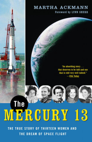 Kniha The Mercury 13 Martha Ackmann