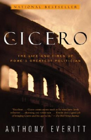 Kniha Cicero Anthony Everitt