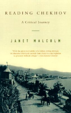 Book Reading Chekhov Janet Malcolm