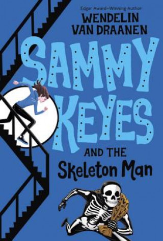 Libro Sammy Keyes and the Skeleton Man Wendelin Van Draanen