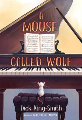 Carte A Mouse Called Wolf Dick King-Smith