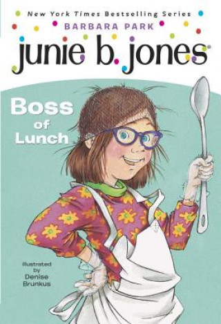 Könyv Boss of Lunch Barbara Park