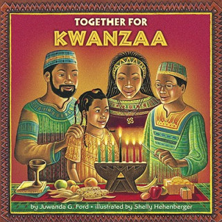 Książka Together for Kwanzaa Juwanda G. Ford